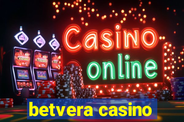 betvera casino